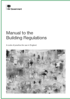 Cover of the Manual to the Building Regulations, showing the title and a grayscale building image.