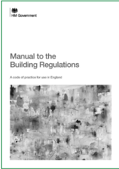 Small image of the cover of the Manual to the Building Regulations, showing the title, subtitle, and a grayscale photograph or illustration.