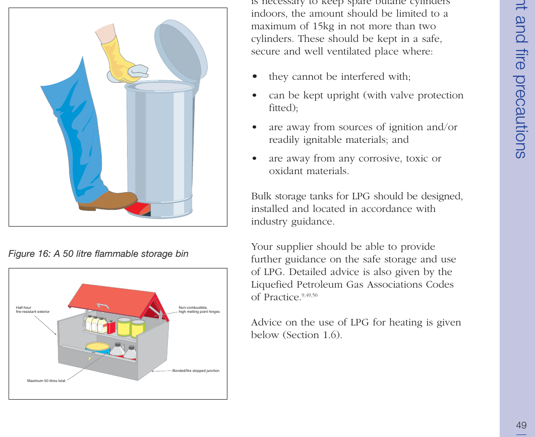 Figure 15: A fire-resisting pedal bin for rags